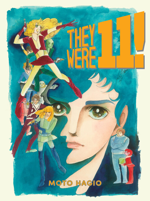 Title details for They Were 11! by Moto Hagio - Available